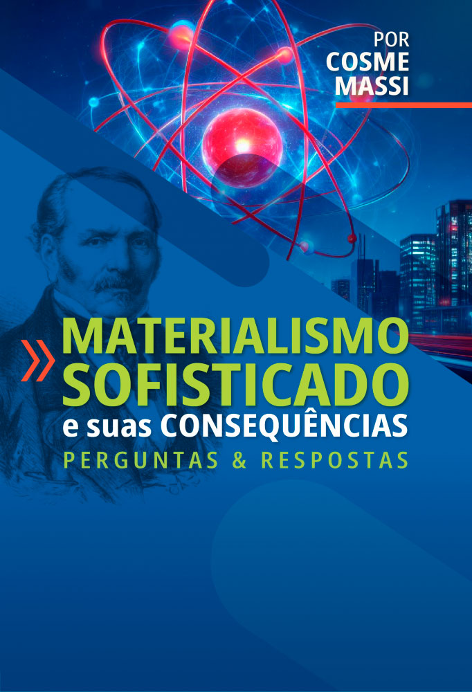 Materialismo sofisticado — Perguntas e respostas